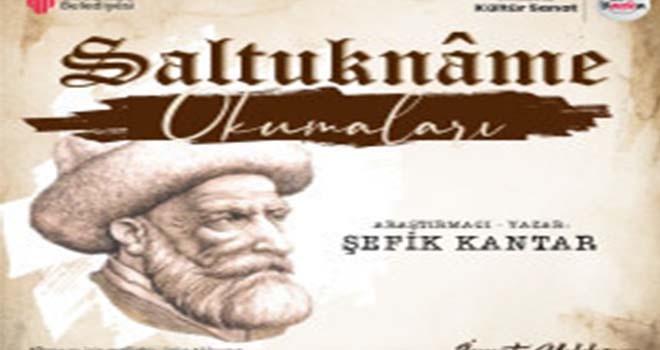 ÜMRANİYEDE SALTUKNÂME OKUMALARI BAŞLIYOR