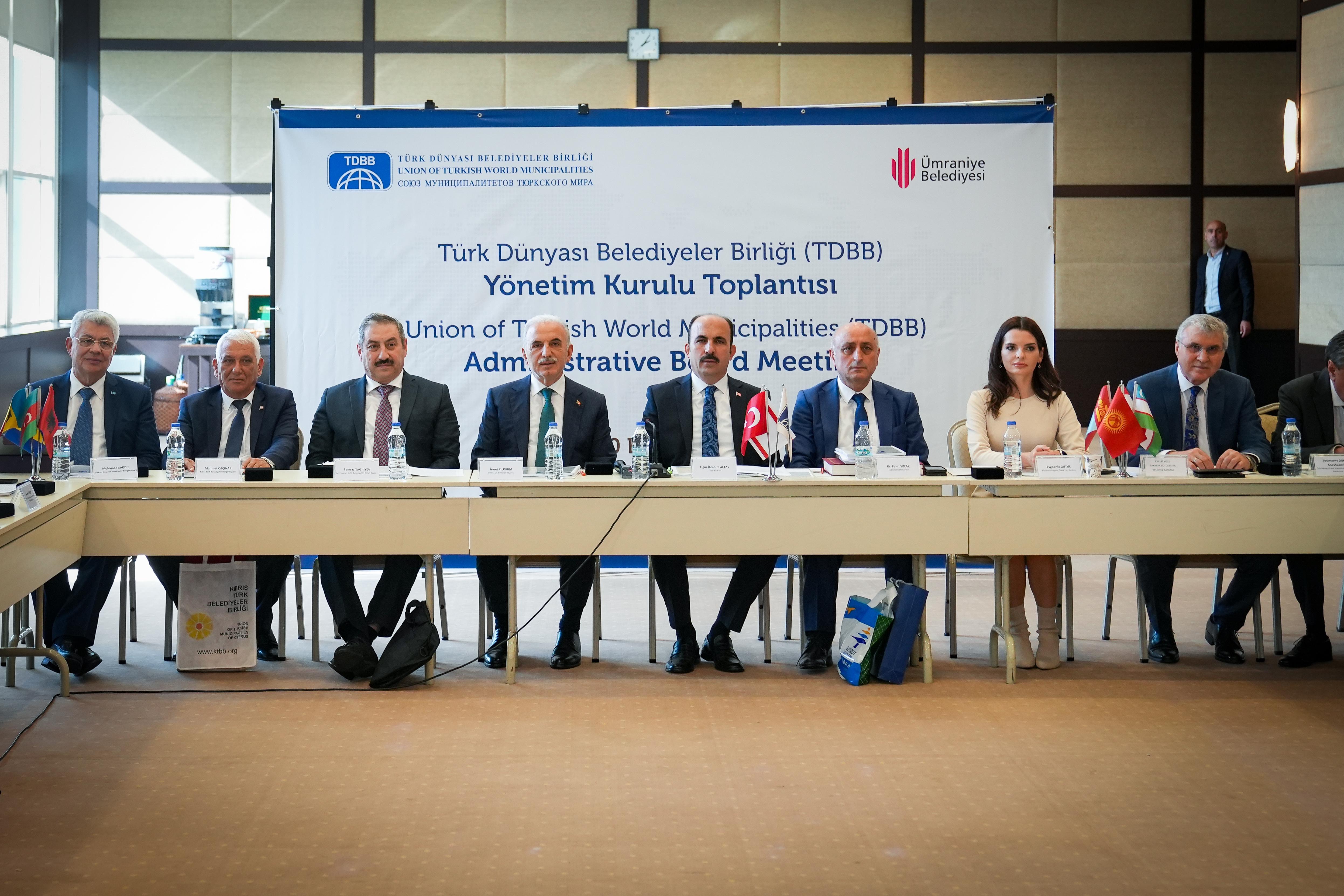 TÜRK DÜNYASI BELEDİYELER BİRLİĞİ TOPLANTISI ÜMRANİYE’DE YAPILDI TÜRK DÜNYASI BELEDİYELER BİRLİĞİ TOPLANTISI ÜMRANİYE’DE YAPILDI